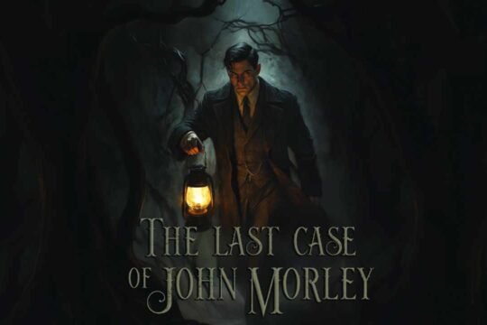 The Last Case of John Morley